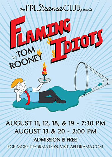 Flaming Idiots Poster
