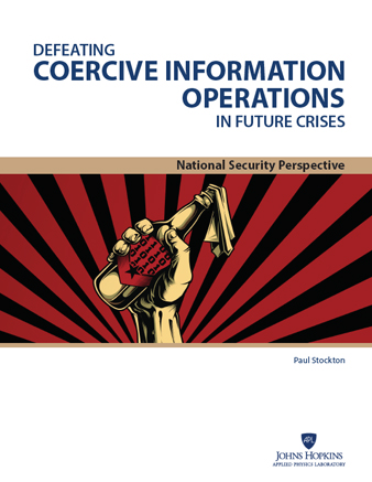 Cover of Defeating Coercive Information Operations in Future Crises