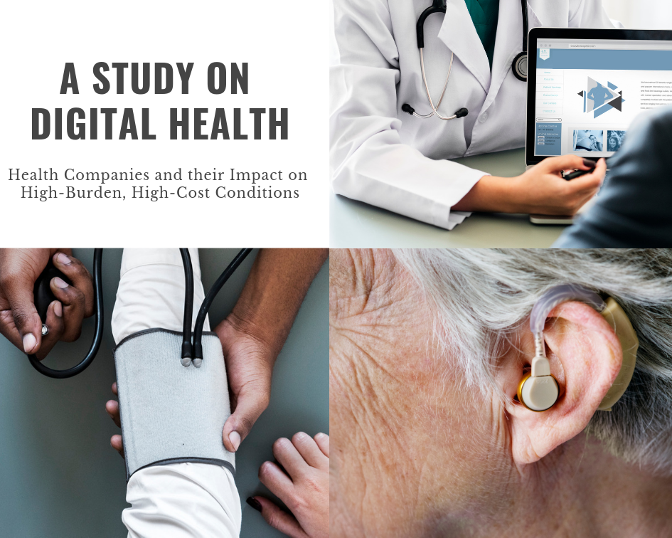 A Study on Digital Health: Health Companies and their Impact on High-Burden, High-Cost Conditions