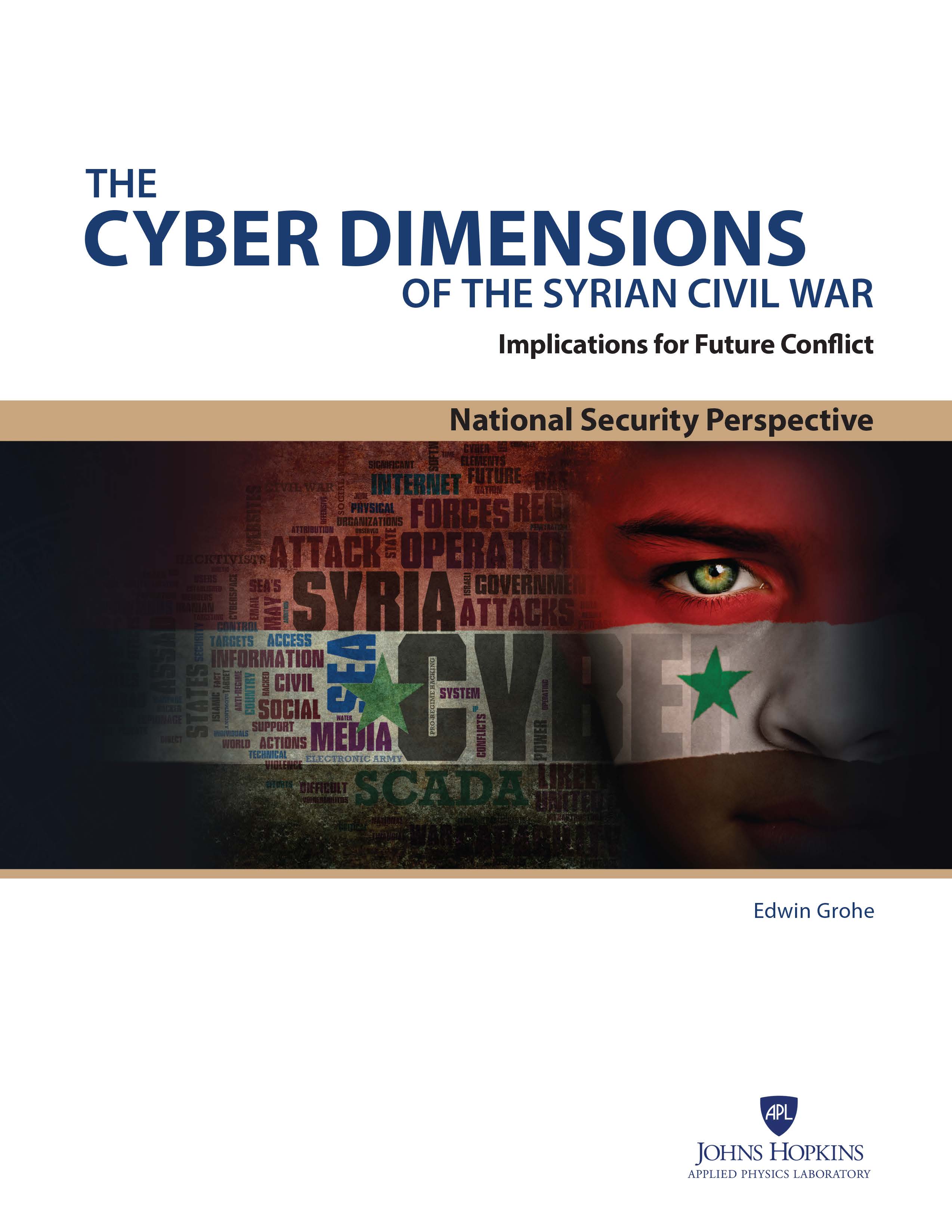 Cover of The Cyber Dimensions of the Syrian Civil War