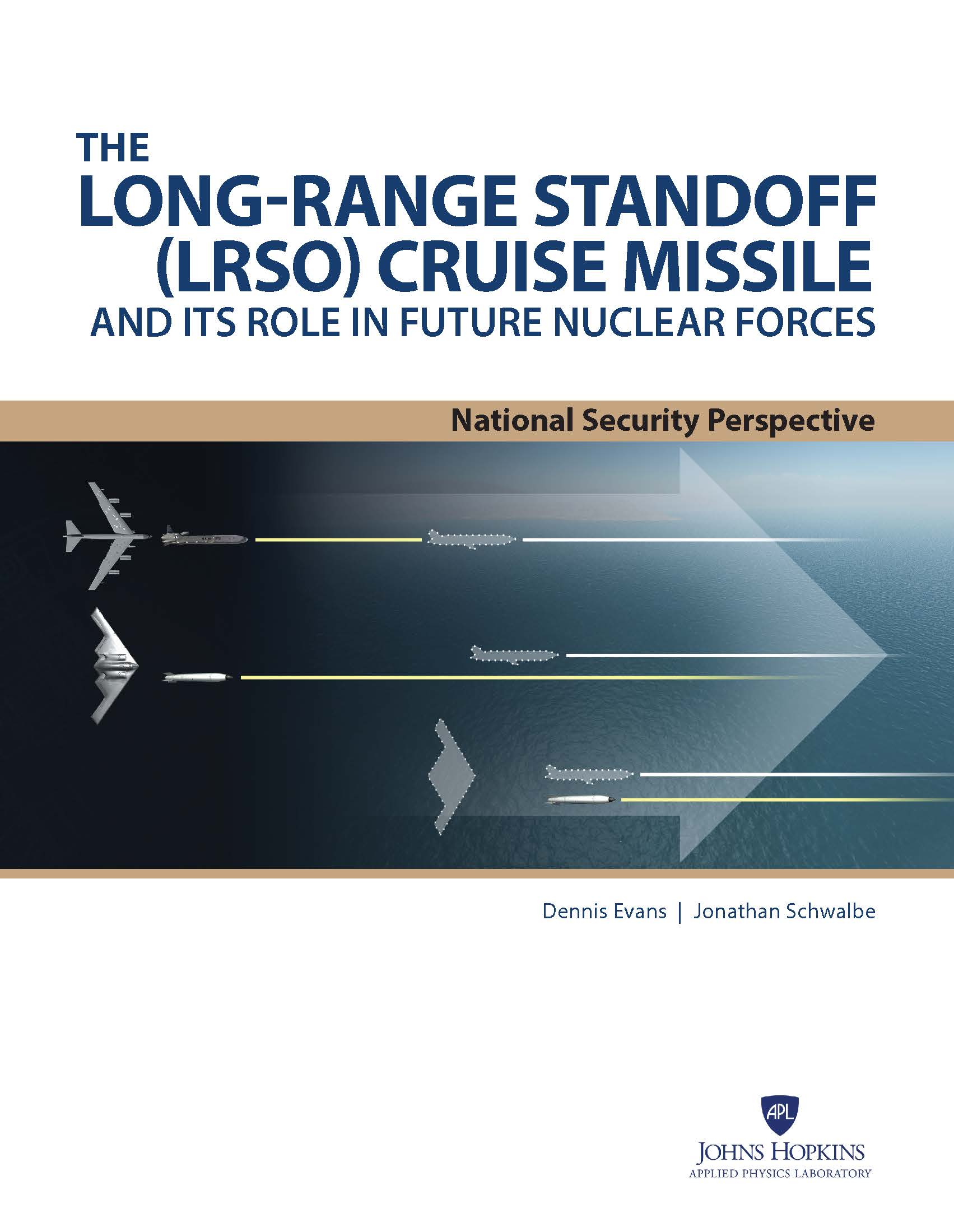 Cover of The LRSO Cruise Missile and Its Role in Future Nuclear Forces