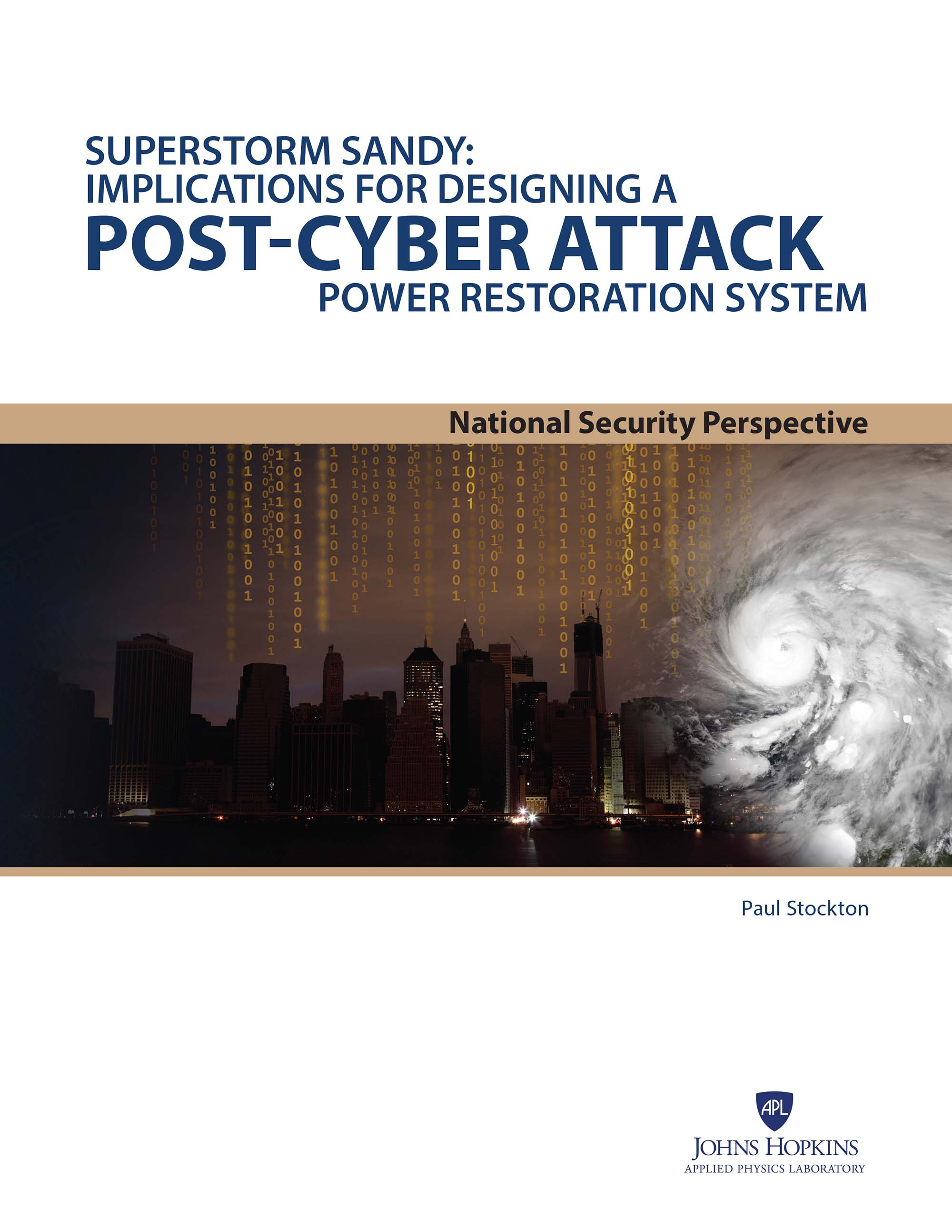 Cover of Superstorm Sandy: Implications for Designing a Post-Cyber Attack Power Restoration System