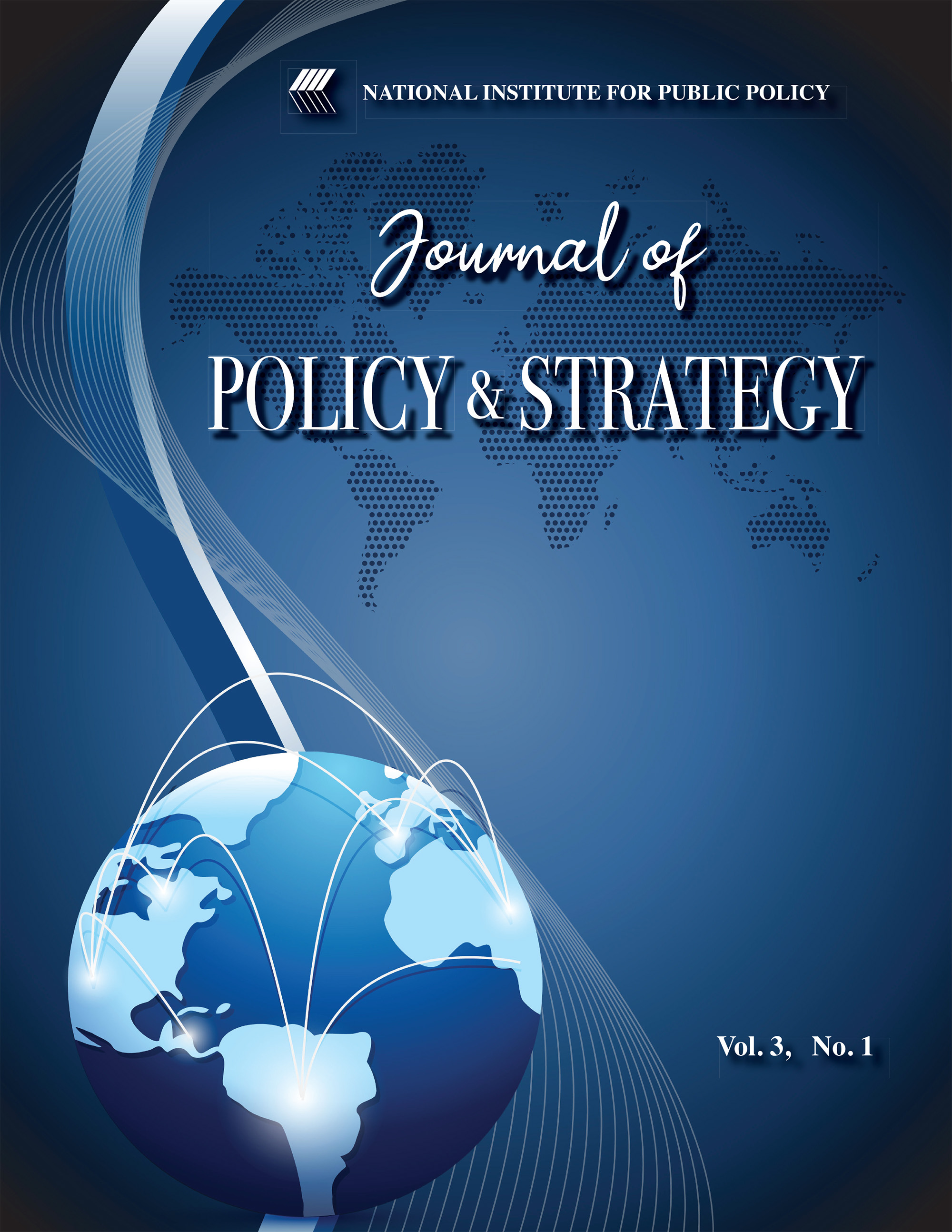 Journal of Policy &amp; Strategy - Vol. 3, No. 1