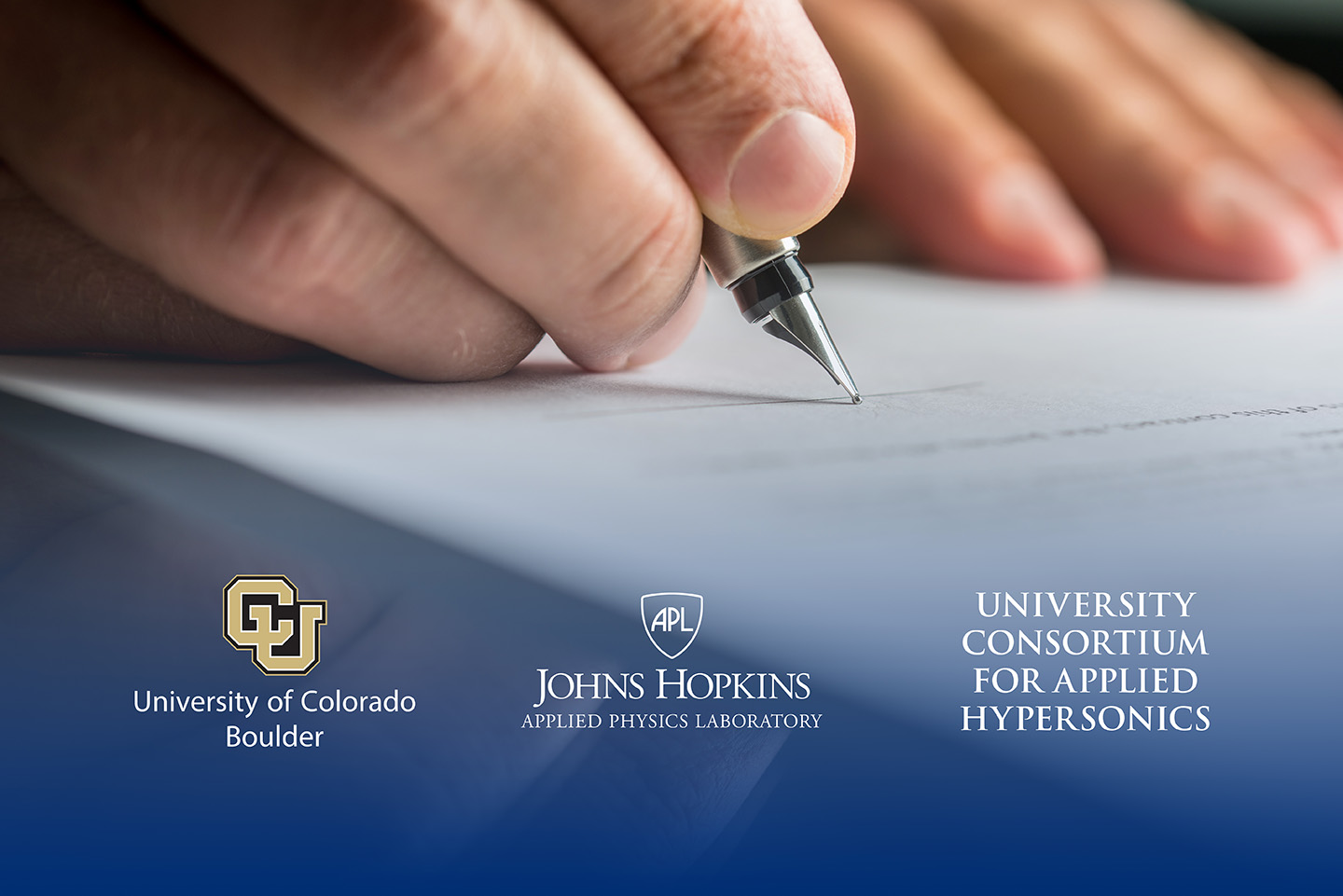 Logos for Johns Hopkins APL, CU Boulder, and the University Consortium for Applied Hypersonics overlaid on an image of a person signing a paper.