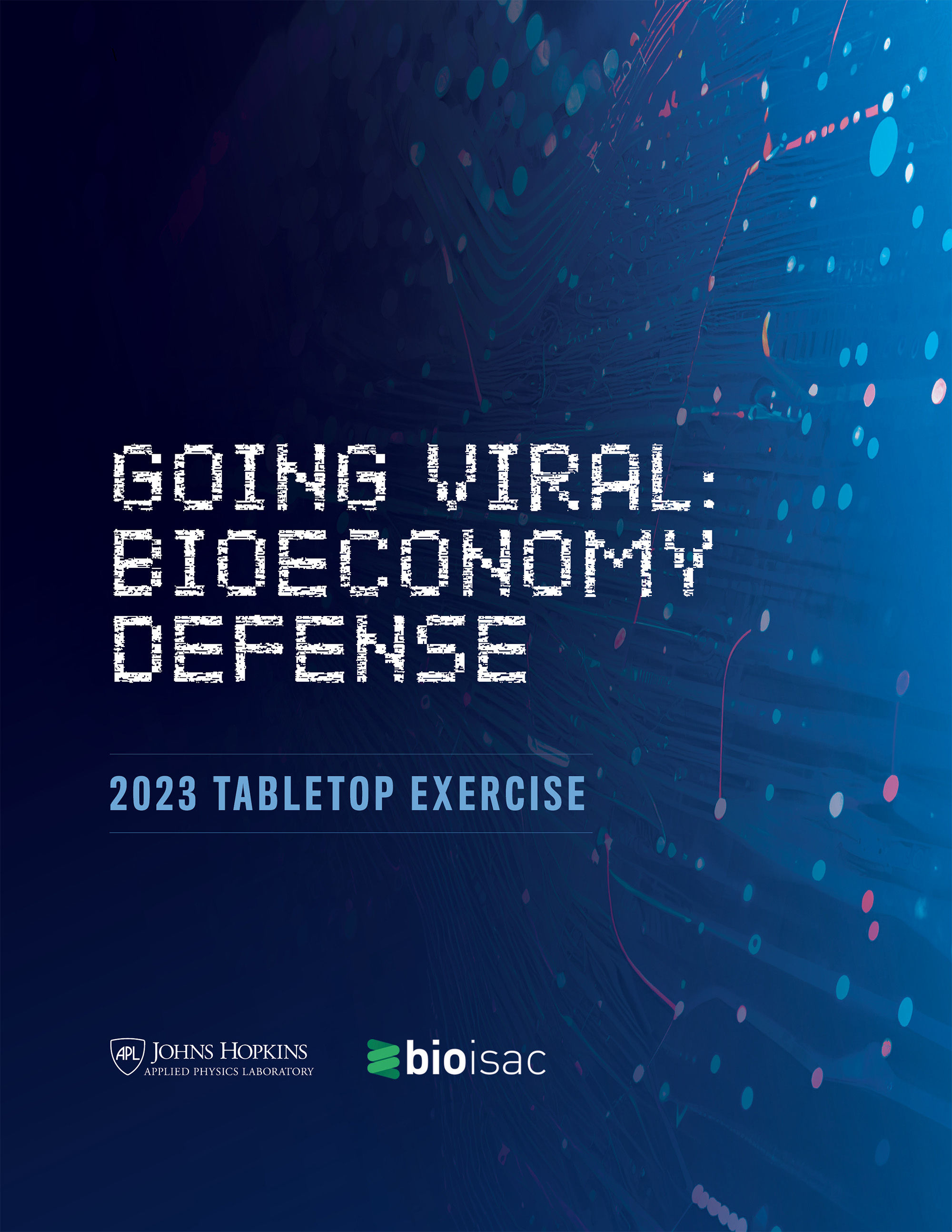 Going Viral: Bioeconomy Defense