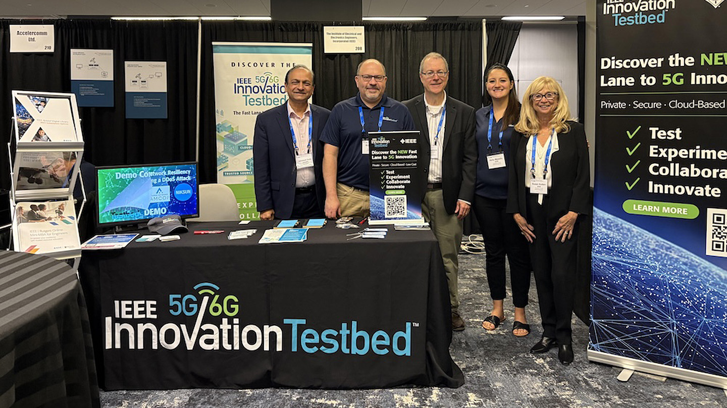 IEEE Innovation 5G/6G Testbed team